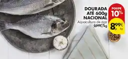 Pingo Doce Dourada até 600g nacional aquacultura de mar promoção