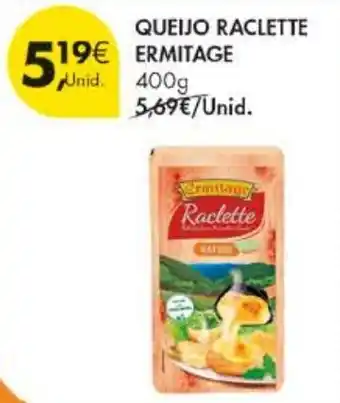 Pingo Doce Queijo raclette ermitage promoção
