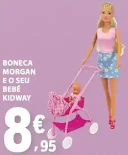 E.Leclerc Boneca morgan e o seu bebé kidway promoção