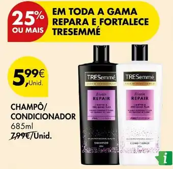 Pingo Doce TRESemmé Champô/ condicionador promoção