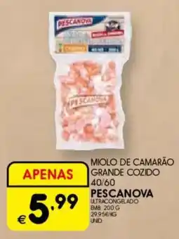 Meu Super Miolo de camarão grande cozido 40/60 pescanova promoção
