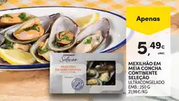 Continente Mexilhão em meia concha continente seleção ultracongelado promoção