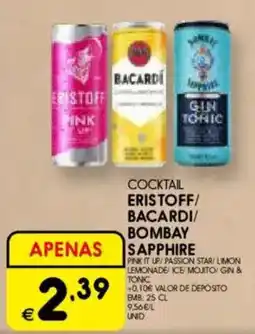 Meu Super Cocktail eristoff/ bacardi/ bombay sapphire promoção