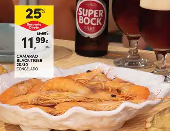 Continente Camarão black tiger 20/30 congelado promoção