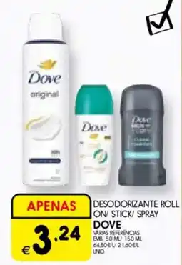 Meu Super Desodorizante roll on stick/ spray dove promoção