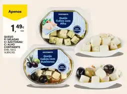 Continente Queijo p/saladas c/ azeitonas/ c/alho continente promoção