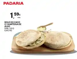 Continente Bolo do caco c/manteiga de alho promoção