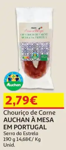Auchan Chouriço de Carne AUCHAN À MESA EM PORTUGAL promoção