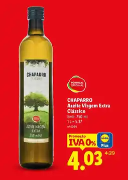 Lidl CHAPARRO Azeite Virgem Extra Clássico promoção