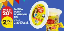 Pingo Doce Paçoca rolha moreninha rio promoção