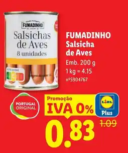 Lidl FUMADINHO Salsicha de Aves promoção
