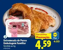 Lidl Entremeada de Porco Embalagem Familiar promoção