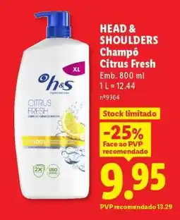 Lidl HEAD & SHOULDERS Champô Citrus Fresh promoção