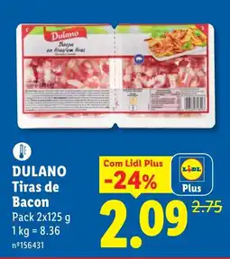 Lidl DULANO Tiras de Bacon promoção