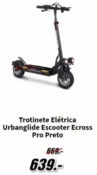 MediaMarkt Trorinete Elétrica Urbanglide Escooter Ecross Pro Preto promoção