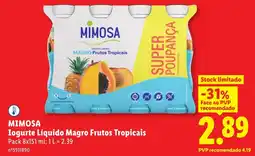 Lidl MIMOSA Iogurte Líquido Magro Frutos Tropicais promoção