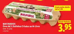 Lidl MATINADOS Ovos M/L Galinhas Criadas ao Ar Livre promoção
