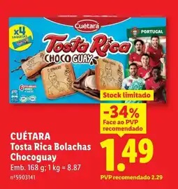 Lidl CUÉTARA Tosta Rica Bolachas Chocoguay promoção
