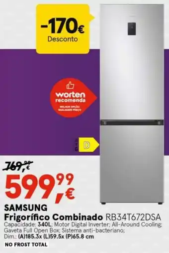 Worten Samsung Frigorífico Combinado RB34T672DSA promoção
