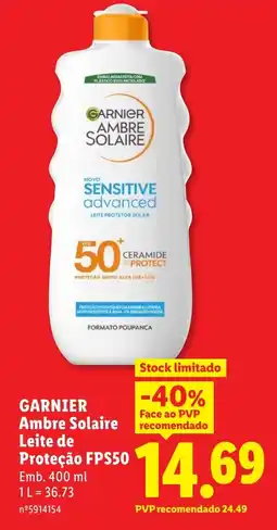 Lidl GARNIER Ambre Solaire Leite de Proteção FPS50 promoção