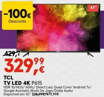 Worten TCL TV LED 4K P615 promoção