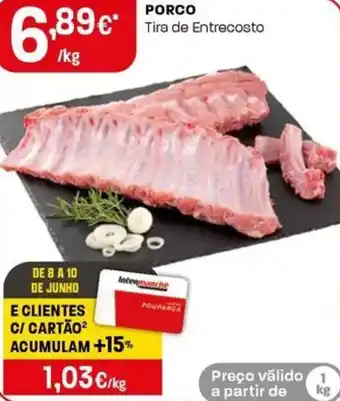 Intermarché Porco tira de entrecosto promoção