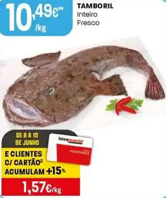Intermarché Tamboril inteiro fresco promoção