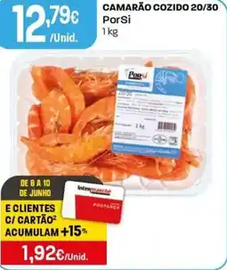 Intermarché Camarão cozido 20/30 PorSi promoção