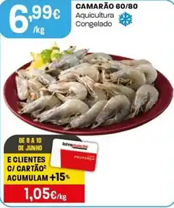 Intermarché Camarão 60/80 Aquicultura Congelado promoção