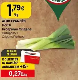 Intermarché Alho frances PorSi Programa Origens promoção