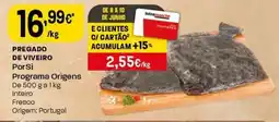 Intermarché Pregado de viveiro PorSi Programa Origens promoção