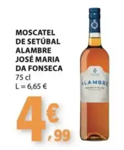 E.Leclerc Moscatel de setúbal alambre josé maria da fonseca promoção