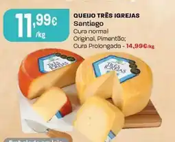 Intermarché Queijo três igrejas santiago promoção