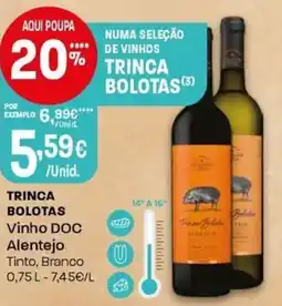 Intermarché Trinca bolotas vinho doc Alentejo promoção