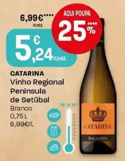Intermarché Catarina Vinho Regional Península de Setúbal Branco promoção