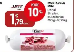 Intermarché Mortadela mini porsi simples, c/ Azeitonas promoção