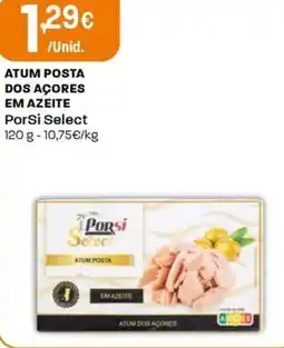 Intermarché Atum posta dos açores em azeite porsi select promoção