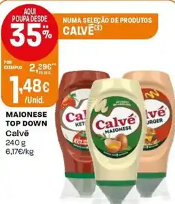 Intermarché Maionese top down calvé promoção