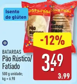 ALDI BATARDAS Pão Rústico/ Fatiado promoção