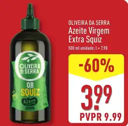 ALDI OLIVEIRA DA SERRA Azeite Virgem Extra Squiz promoção