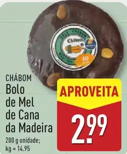 ALDI CHÁBOM Bolo de Mel de Cana da Madeira promoção