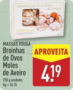 ALDI MASSAS VOUGA Broinhas de Ovos Moles de Aveiro promoção