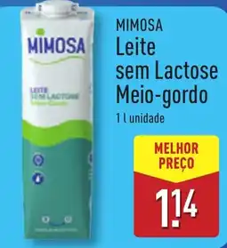 ALDI MIMOSA Leite sem Lactose Meio-gordo promoção