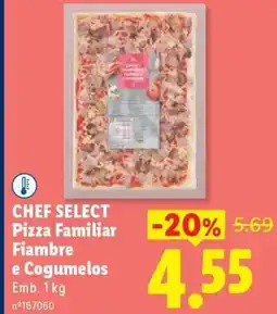 Lidl CHEF SELECT Pizza Familiar Fiambre e Cogumelos promoção