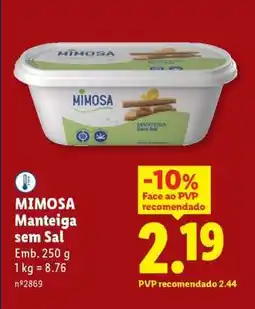 Lidl Mimosa Manteiga sem Sal promoção