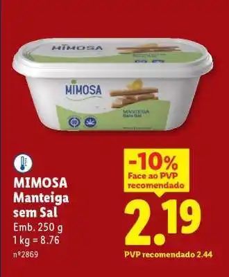Mimosa Manteiga sem Sal