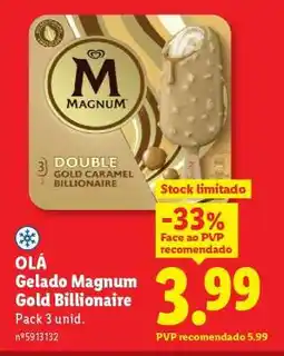 Lidl OLÁ Gelado Magnum Gold Billionaire promoção