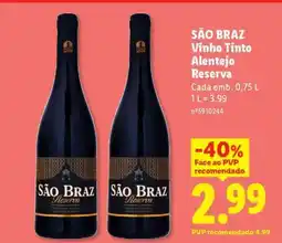 Lidl São Braz Vinho Tinto Alentejo Reserva promoção