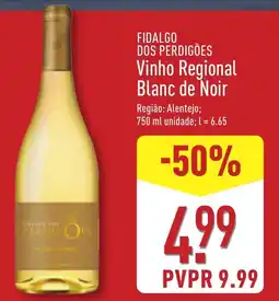 ALDI FIDALGO DOS PERDIGÕES Vinho Regional Blanc de Noir promoção