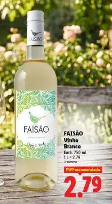 Lidl FAISÃO Vinho Branco promoção